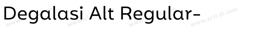 Degalasi Alt Regular字体转换